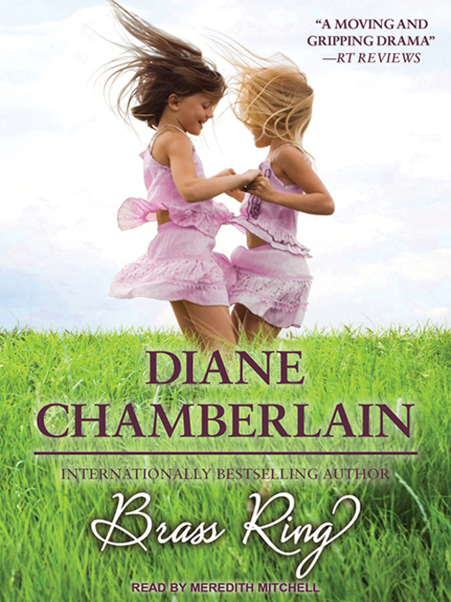 Title details for Brass Ring by Diane Chamberlain - Wait list